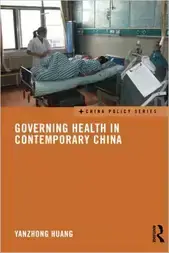 Governing Health in Contemporary China cover