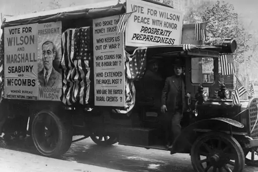 A campaign van decorated with posters supporting Democratic President Woodrow Wilson in 1916. Bettmann/Corbis