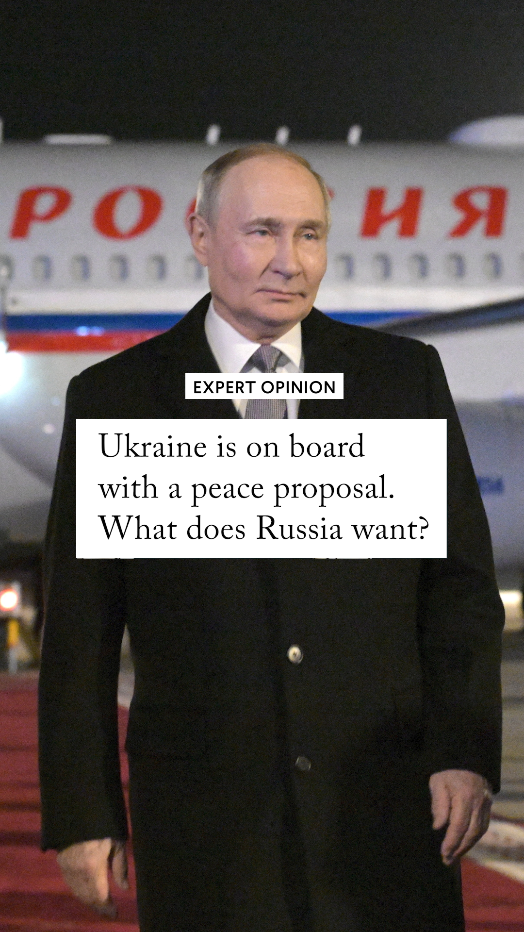Ukraine Is on Board With a Peace Proposal. What Does Russia Want?