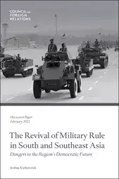 The Revival of Military Rule in South and Southeast Asia