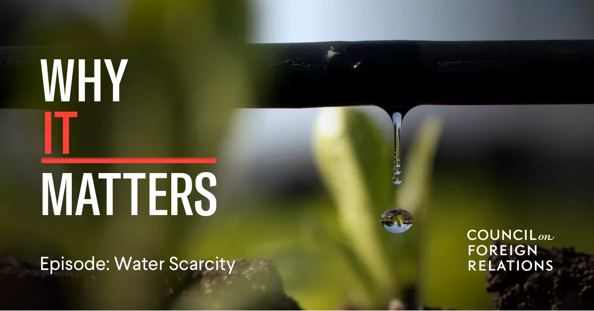 Water Scarcity - Council on Foreign Relations