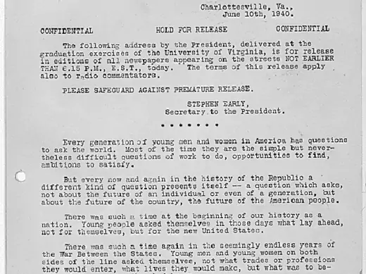 Franklin D. Roosevelt's commencement address at the University of Virginia on June 10, 1940 as released to the press (Courtesy of the National Archives and Records Administration).