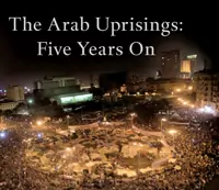 The Arab Uprisings Five Years On