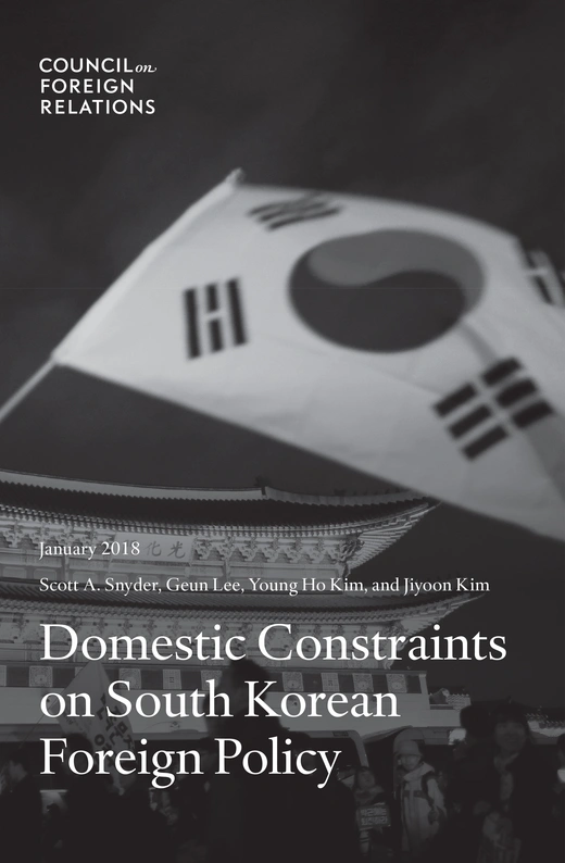 Domestic Constraints on South Korean Foreign Policy