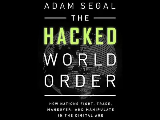 Hacked World Order Adam Segal
