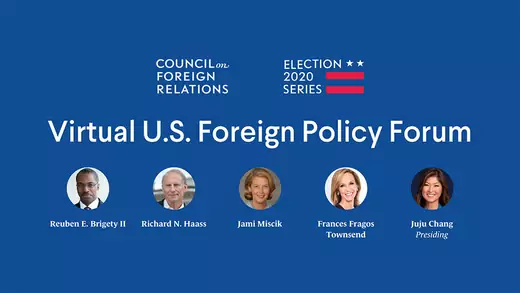Election 2020 U.S. Foreign Policy Forum