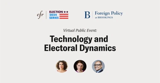 CFR-Brookings virtual public event on technology and electoral dynamics with Elaine Kamarck, Kat Duffy, and Marcus Mabry