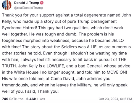 Trump TruthSocial Comments on John Kelly