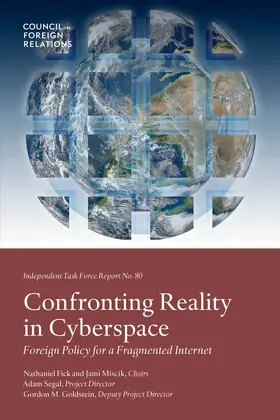 Cover of Confronting Reality in Cyberspace: Foreign Policy for a Fragmented Internet